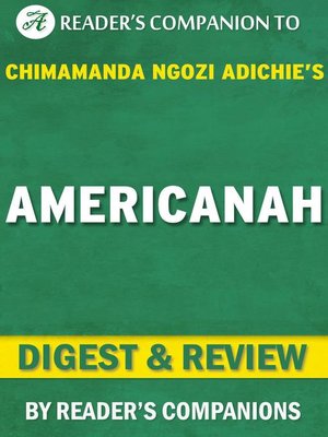 cover image of Americanah by Chimamanda Ngozi Adichie | Digest & Review